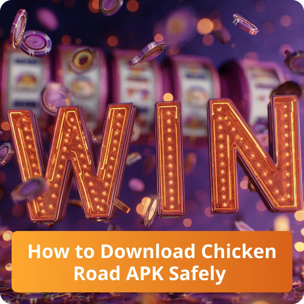 How to Download Chicken Road APK Safely